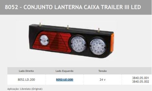 CONJUNTO TRASEIRA TRAILER III S/ PROLONG C/ LATERAL LE 24V