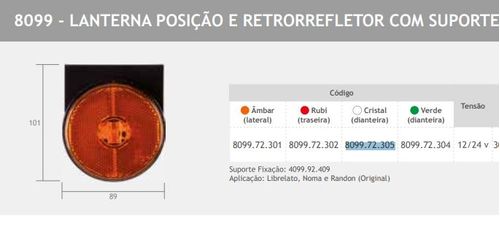 LANTERNA LATERAL REDONDA RANDON C SUPORTE C LED CR C PLUG