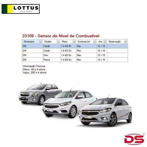DS - 23109 - SENSOR DE NÍVEL DE COMBUSTÍVEL  ONIX 1.4 TODOS 2013> COBALT 1.4/1.8 TODOS 2012> PRISMA 1.4 TODOS 2013>