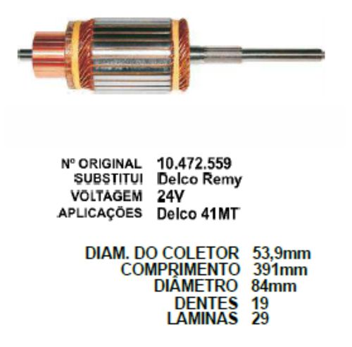 INDUZIDO MOTOR PARTIDA DELCO REMY 41MT 24V 19D (AUTOMAX) - AMX20559