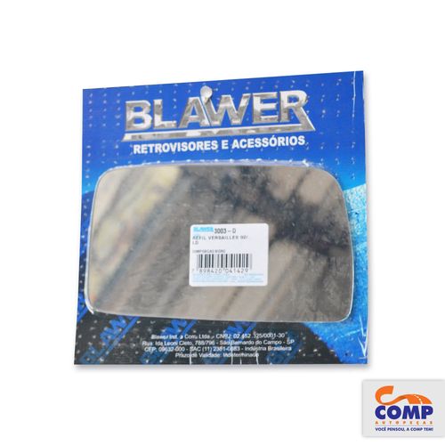 Lente de Espelho Retrovisor Direito Versailles 1992 em diante Blawer 3003 - D Lado Passageiro