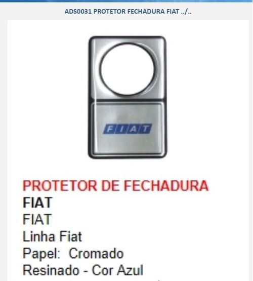 Emblema Protetor Fechadura Fiat Cromado